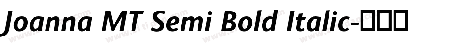 Joanna MT Semi Bold Italic字体转换